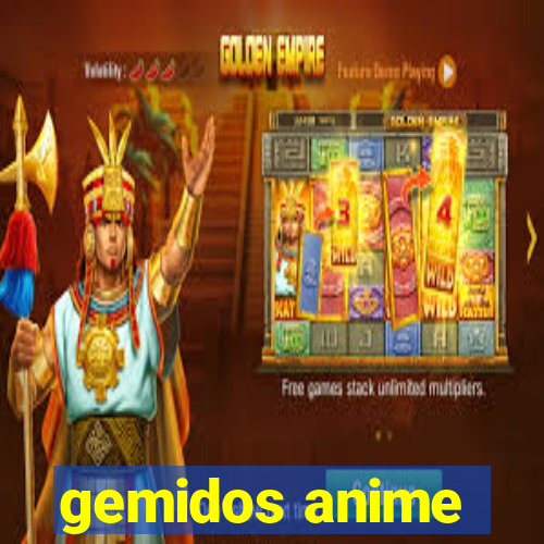 gemidos anime